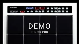 Roland spd 20 pro|tones and demo|depth review|Octapad