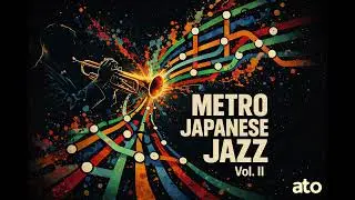 Metro Japanese Jazz Vol. II &ndash; Tokyo After Midnight | Urban Night Groove