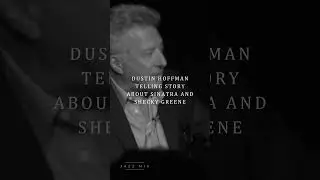 Dustin Hoffman tells a Sinatra story.
