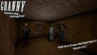 Granny chapter 2 reimagined buck hard mod escape