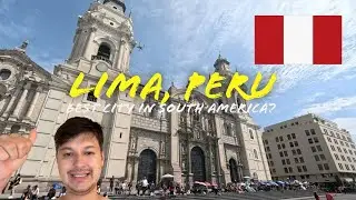 Lima, Peru Solo Travel Vlog | Possibly the Best City In South America? 🇵🇪