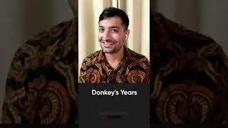 Donkey's Years |english partner |Learn English |donkey's years