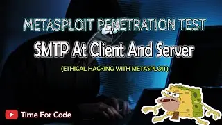 Metasploit : How To Hack SMTP At Client And Server ? || Metasploit Penetration Testing Tool Tutorial