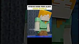 Steve Died For Alex...🥺(Sad Story) - Kamin Edit #minecraft #edit #shorts