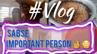 Din ki shurwat k sbse important person || Punctual person || #vlog #daily logs #teatime #vloggers