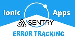 Using Sentry   Error Monitoring with Ionic Angular Applications