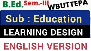 Learning design(part-5)(49to60 LD) sub-Education#wbuttepa #bedlearningdesign @StudyMaterials-27