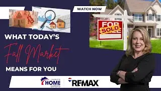 What Today&rsquo;s Fall Market Means for You