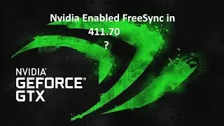 Nvidia enabled AMD FreeSync in driver 411.70? watch to find out.