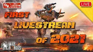 War Robots - First Livestream Of 2021 - Death Row WR - Champion League - WR Livestream - WR Gameplay