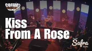 Coffee Rock Uai - Kiss From A Rose ( Seal)  - Nosso DVD Safra Acústica