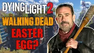 A Dying Light 2 Walking Dead Easter Egg?