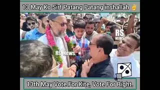 #AsaduddinOwaisi #LokSabhaElection2024 #VoteForKite 🪁 #HyderabadParliamentary