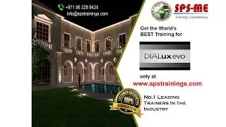 GET EXCULSIVE DIALUX EVO TRAINING FOR LIGHTING IN UAE I SPS Trainings & BIM Consultancy