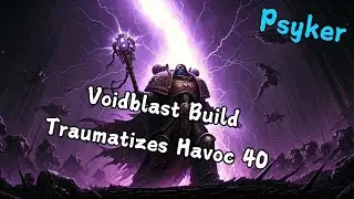 💀 Traumatizing Heretics in Havoc 40! | Psyker Voidblast Build Darktide ⚡