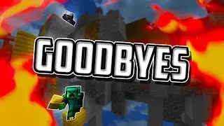 'Goodbyes' A Hypixel Skywars Block Clutch Montage! Minecraft!
