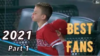 MLB \\ Best Fans 2021 Part 1