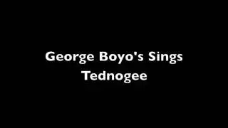 Gypsy George Boyo's Sings Tednogee