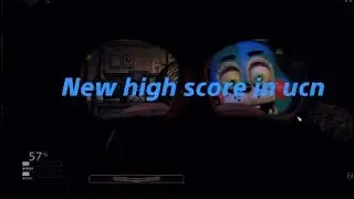 I got a new high score in ucn