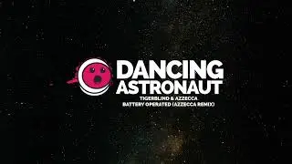 Tigerblind & Azzecca - BATTERY OPERATED (Azzecca Remix)