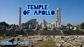 Temple of Apollo, Didim, Turkey 🇹🇷