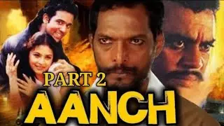 #video  Part 2 Aanch Hindi movie 2003 | Nana Patekar & Ayesha Jhulka | Hindi movie |  #shorts