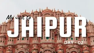 School tour | Day - 02 | bura ho gyaaa 😭| Bms | Jaipur sightseeing | fun | 