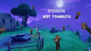 Introducing BOT Tombutu