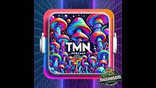Cultivating Success: Secrets of Home Mycology Labs [TMN-POD-009]