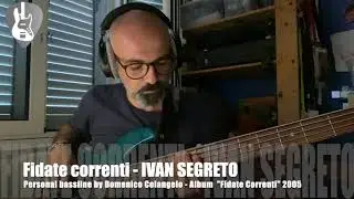 Fidate correnti - IVAN SEGRETO (Bass Cover) 