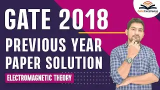 Previous years paper solution GATE EC | Electromagnetic Theory | GATE 2018