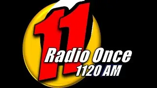 Programacion Radio Once 1120 Aqui En La Manana