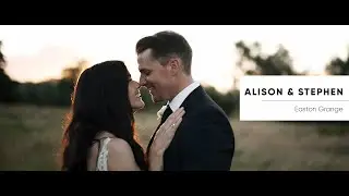 Easton Grange Wedding Video | Alison & Stephen