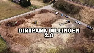 Dirtpark Dillingen 2.0 - Es wird wieder gebaut