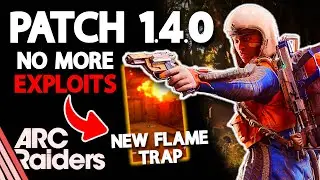 Arc Raiders 1.4.0 Update &ndash; Exploit Fixes, Double Pump Removed & More