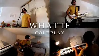 Coldplay - What If (cover by francescodelloso)