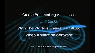 The World&rsquo;s Easiest Full-Auto Video Animation Software!