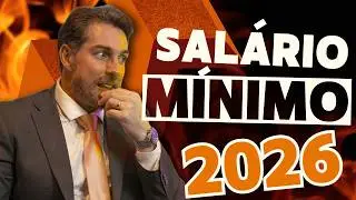 🚨 CONFIRMADO AGORA! NOVO SALÁRIO MÍNIMO 2026 VAI DESPENCAR? VEJA O VALOR!