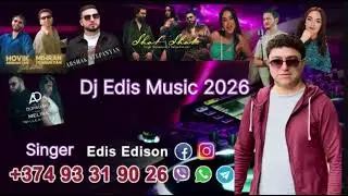 Haykakan erger-2026 (Dj Edis mix sharan)