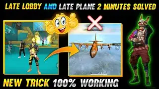 How To Solve Late Lobby Problem In Free Fire  | Free Fire Late Lobby Problem Fix