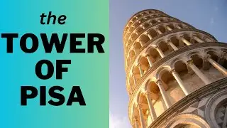 Leaning Tower of Pisa - Facts & History for Kids