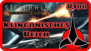 Let's Play: Stellaris - Distant Stars | Klingonen | #108 Siegreiche Schlacht (Roleplay / deutsch)