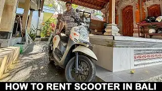 How to Rent Scooter in Bali | How to Rent Car in Bali | How to travel in Bali
