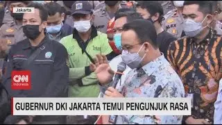 Gubernur DKI Jakarta Temui Pengunjuk Rasa
