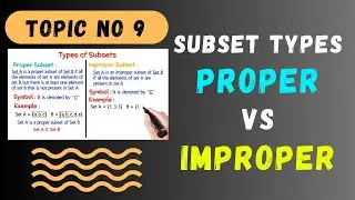 Proper subset and Improper subset | Types of subsets in Urdu/Hindi | Set theory