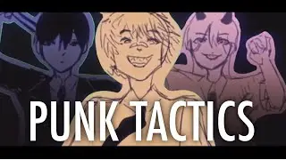PUNK TACTICS !!! CHAINSAW MAN  !!! ⚠️ FLASH WARNING ⚠️