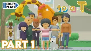 Edgey Plays to a T (Baby, you are the Perfect Shape!) PART 1