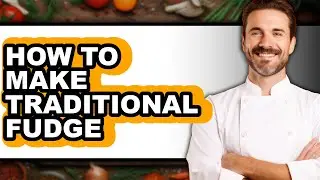 How To Make Traditional Fudge (Easy Method)