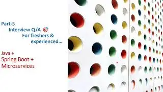 Interview Q/A✍|| Java | Spring boot | Microservices-Part 5#java#springboot #microservices#interviews