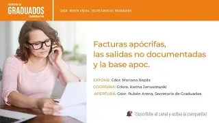 Facturas apócrifas, las Salidas No Documentadas y la Base Apoc. - Económicas UBA